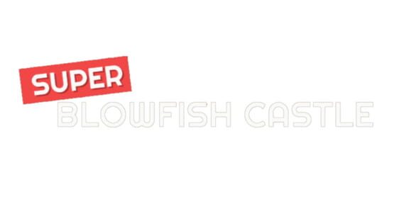 Super Blowfish Castle official artwork 2