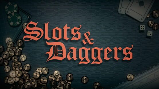 Slots & Daggers official artwork 2