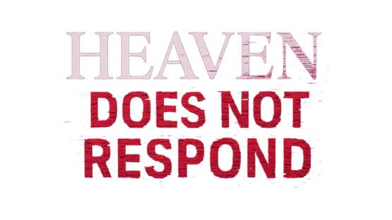 Heaven Does Not Respond official artwork 4