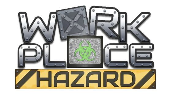 Workplace Hazard official artwork 2