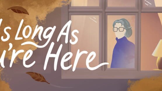 As Long As You're Here official artwork 3