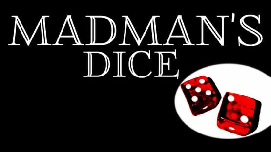 Madman's Dice gameplay screenshot