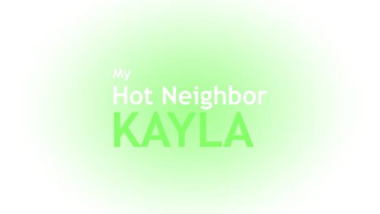 My Hot Neighbor Kayla screenshot 2