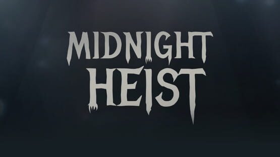 Midnight Heist backdrop