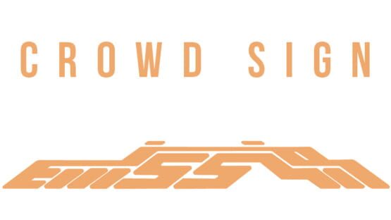 Crowd Sign: Emission official artwork 1
