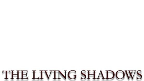 The Living Shadows official artwork 2