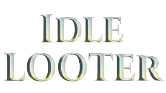 Idle looter official artwork 2
