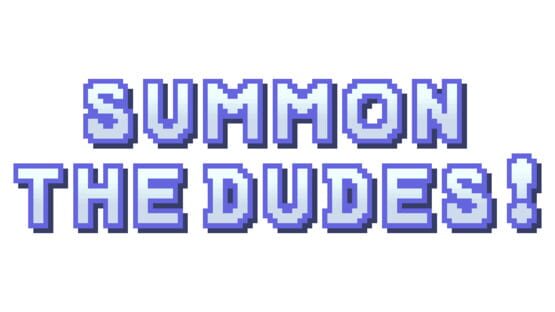 Summon The Dudes! official artwork 2