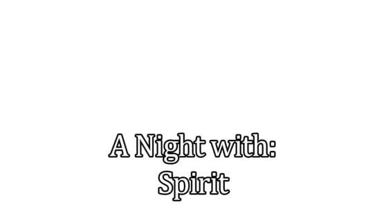A Night With: Spirit screenshot 2