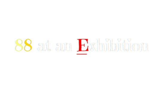 88 at an Exhibition official artwork 2