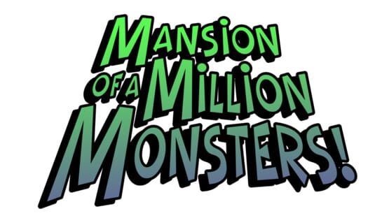 Mansion of a Million Monsters! official artwork 2