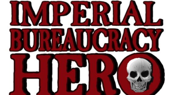 Imperial Bureaucracy Hero official artwork 2