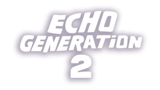 Echo Generation 2 — immagine 12