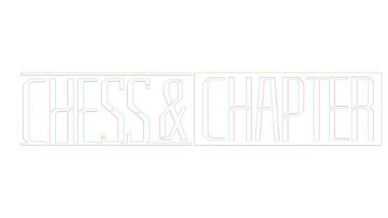 Chess & Chapter official artwork 2