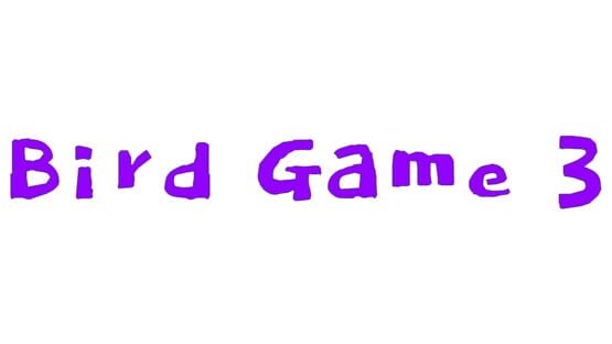 Bird Game 3 official artwork 2