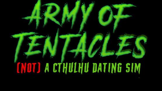 Army of Tentacles: (Not) A Cthulhu Dating Sim gameplay screenshot