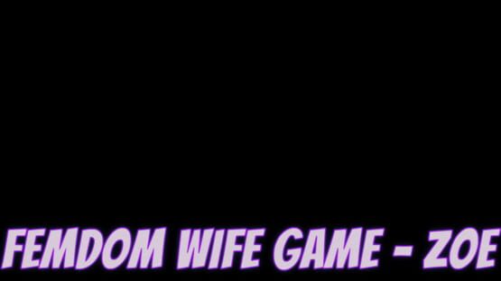 Femdom Wife Game - Zoe screenshot 2