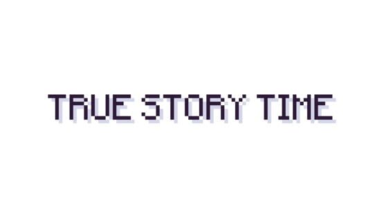 True Story Time gameplay screenshot
