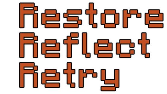 Restore, Reflect, Retry gameplay screenshot