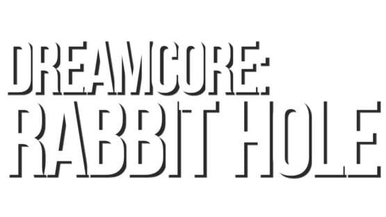 Dreamcore: Rabbit Hole official artwork 2