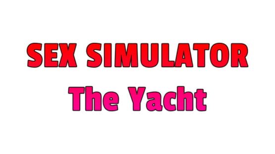 Sex Simulator - The Yacht screenshot 1