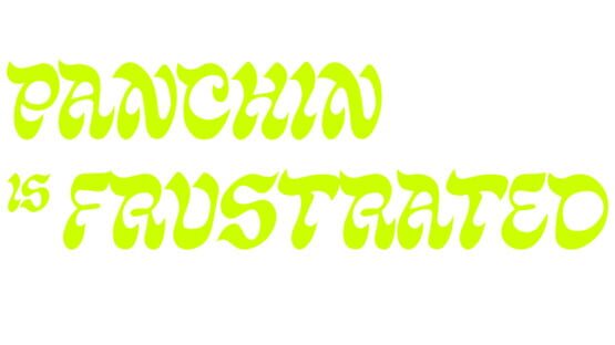 Panchin is Frustrated official artwork 2
