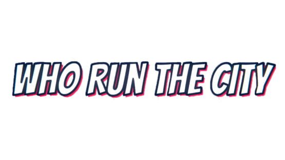 Who Run the City official artwork 2