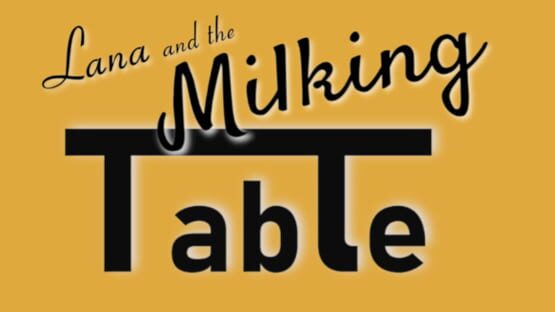 Lana and the Milking Table screenshot 3