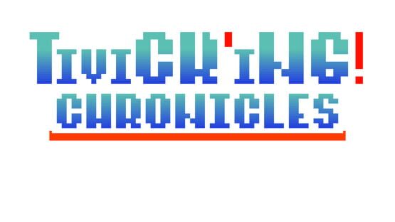 Tivick'ing! Chronicles gameplay screenshot