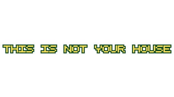 This is Not Your House official artwork 2