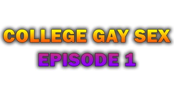 College Gay Sex - Episode 1 screenshot 2