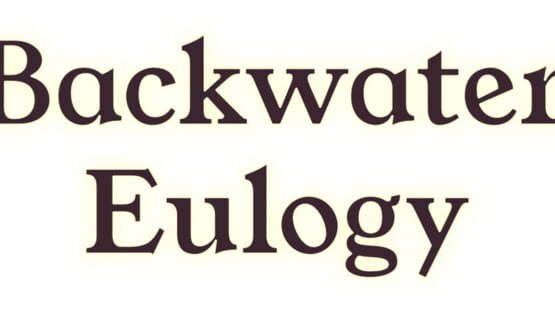 Backwater Eulogy screenshot 3
