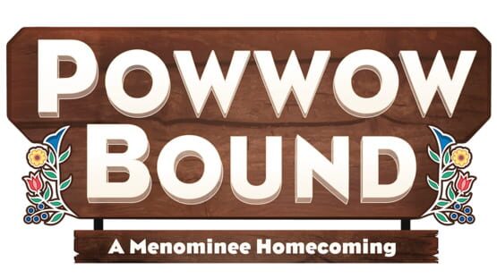 Powwow Bound: A Menominee Homecoming official artwork 2