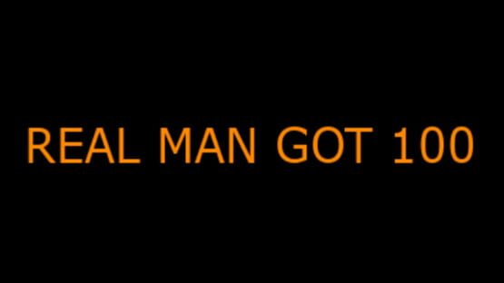 Real Man Got 100 official artwork 2
