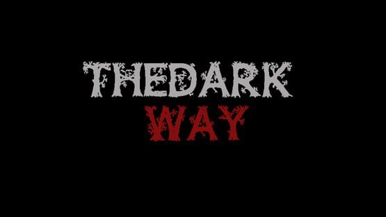 The Dark Way official artwork 1