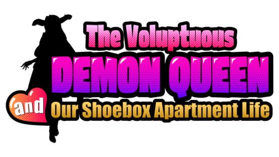 The Voluptuous Demon Queen and our Shoebox Apartment Life official artwork 2