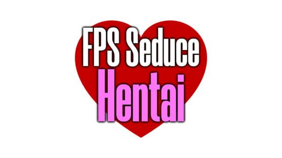 FPS Seduce - Hentai screenshot 2