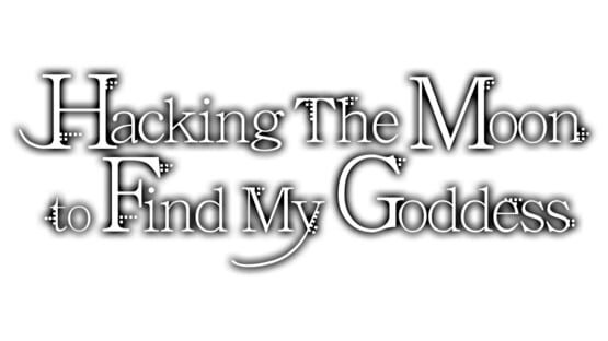 Hacking The Moon to Find My Goddess official artwork 3
