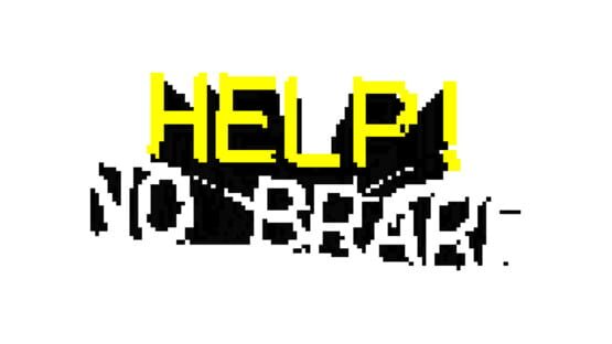 Help! No Brake — 1