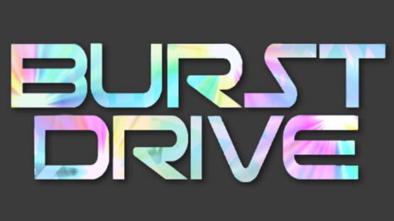 Burst Drive official artwork 1