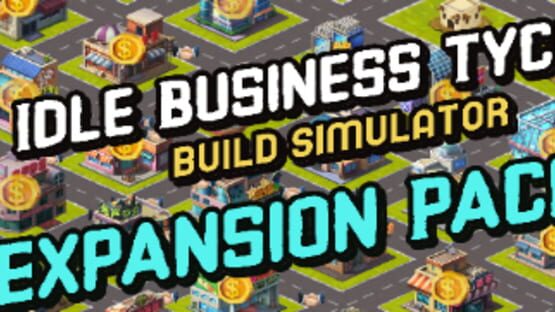 Idle Business Tycoon: Build Simulator - Expansion Pack 1 gameplay screenshot