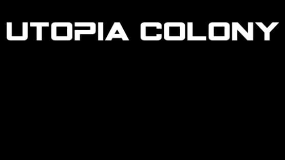 Utopia Colony official artwork 1
