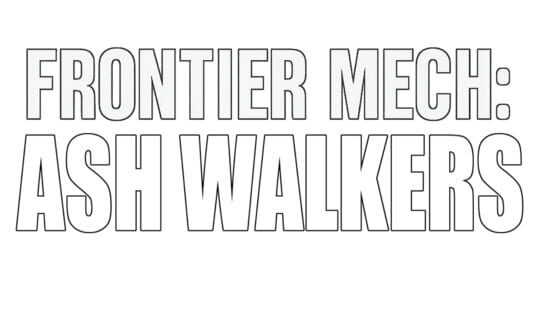 Frontier Mech: Ash Walkers gameplay screenshot