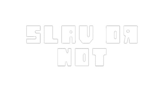 Slav or Not official artwork 2