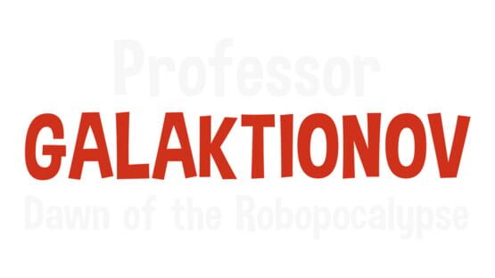 Professor Galaktionov Dawn of the Robopocalypse official artwork 2