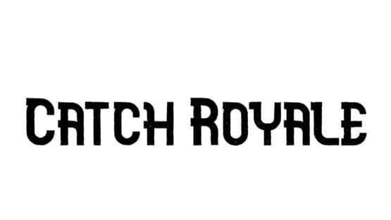 Catch Royale official artwork 2