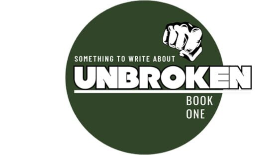 Something To Write About: Unbroken: Book One screenshot 4