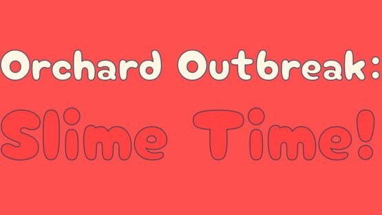 Orchard Outbreak: Slime Time official artwork 2