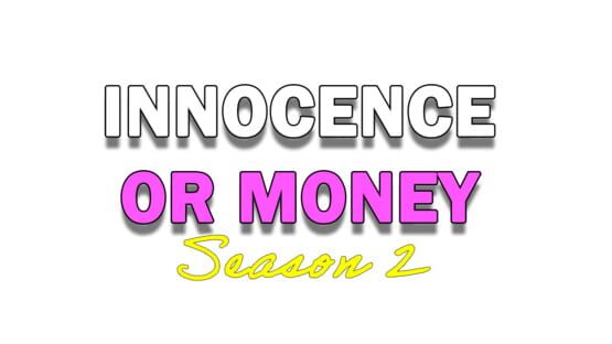 Innocence Or Money | Season 2 | Episode 1 screenshot 2