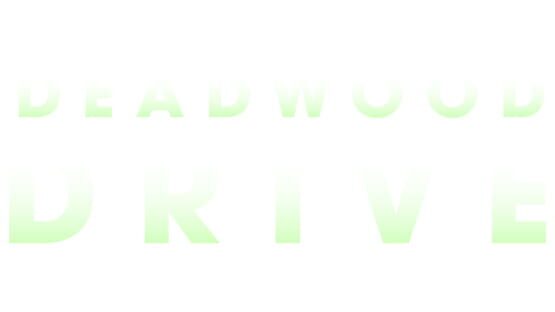 Deadwood Drive official artwork 2